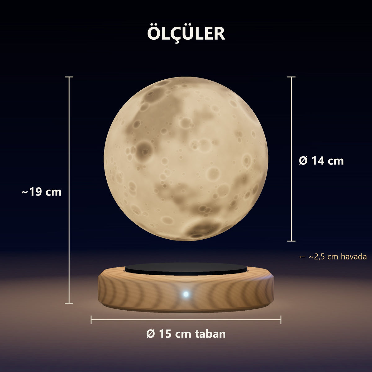 Ay lambası ölçüleri: 14 cm ay, 15 cm taban, yaklaşık 19 cm yükseklik